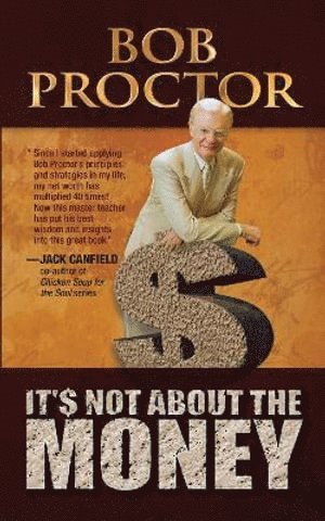 It's Not About the Money (häftad)