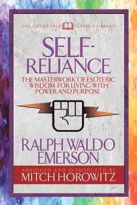 Self-Reliance (Condensed Classics) (hftad)