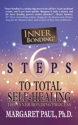 6 Steps to Total Self-Healing (hftad)