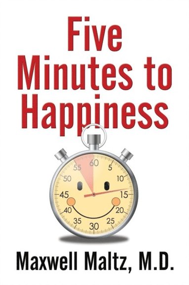 Five Minutes to Happiness (häftad)