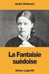 La Fantaisie sudoise: Selma Lagerlf