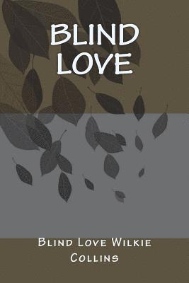 Blind Love (häftad)