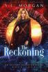 The Reckoning: Ancient Guardians Book 4