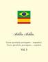 Bíblia. Biblia: Texto Paralelo Portuguès - Espanhol. Texto Paralelo Portugués - Español