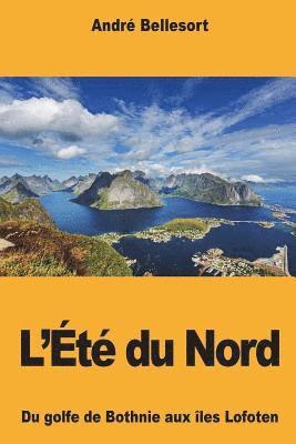 L't du Nord: Du golfe de Bothnie aux les Lofoten (hftad)
