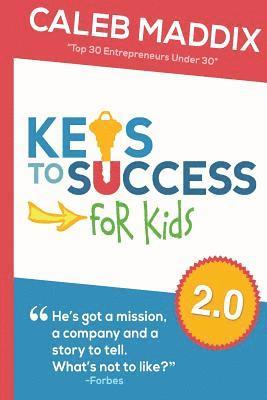 Keys To Success For Kids (häftad)