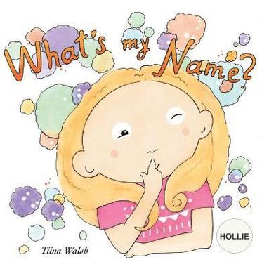 What's my name? HOLLIE (hftad)