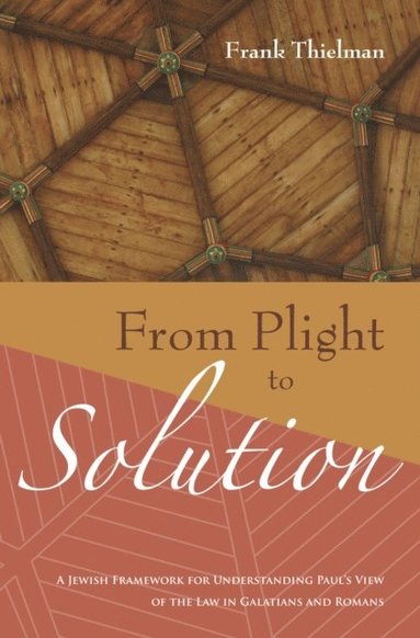 From Plight to Solution (inbunden)