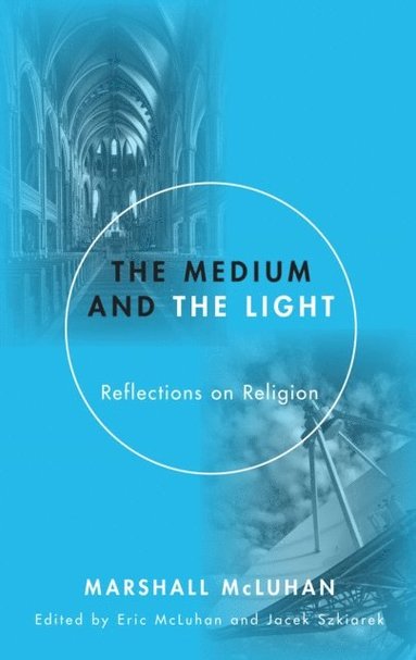 Medium and the Light (inbunden)