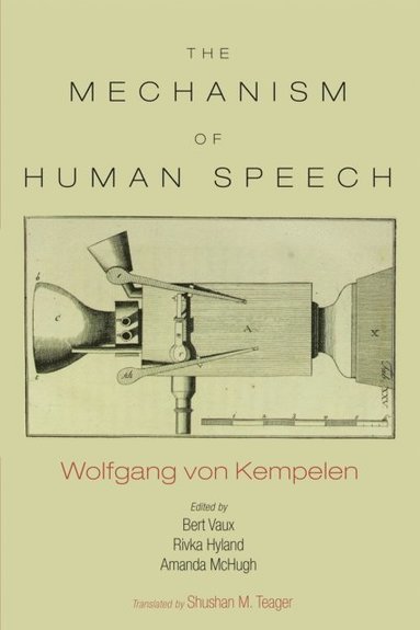 Mechanism of Speech (häftad)