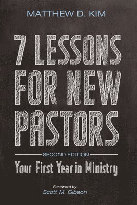 7 Lessons for New Pastors, Second Edition (häftad)