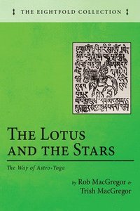The Lotus and the Stars (inbunden)