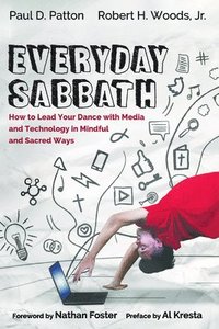 Everyday Sabbath (inbunden)