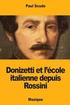 Donizetti et l'école italienne depuis Rossini