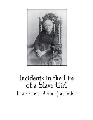 Incidents in the Life of a Slave Girl (hftad)