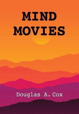 Mind Movies (inbunden)