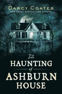 The Haunting of Ashburn House (häftad)