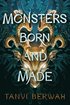 Monsters Born and Made
