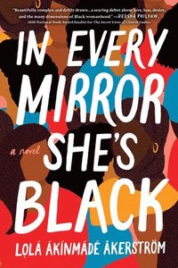 In Every Mirror She's Black (häftad)