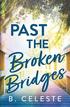 Past the Broken Bridges