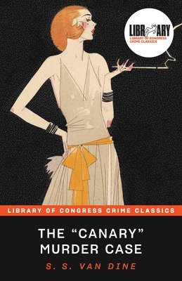 "Canary" Murder Case (h�ftad)