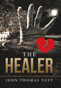 The Healer (inbunden)