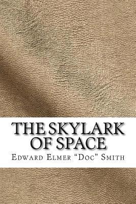 The Skylark of Space (hftad)