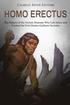 Homo erectus: The History of the Archaic Humans Who Left Africa and Formed the First Hunter-Gatherer Societies