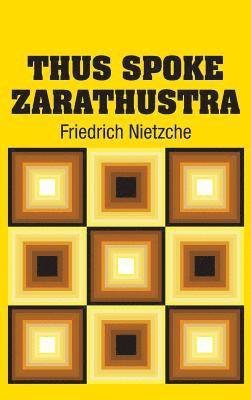 Thus Spoke Zarathustra (h�ftad)