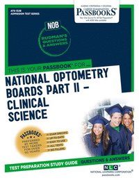 National Optometry Boards (NOB) Part II Clinical Science (ATS-132B) (hftad)