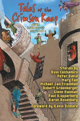 Tales of the Crimson Keep: Newly Renovated Edition (häftad)