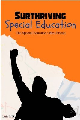 Surthriving Special Education (inbunden)