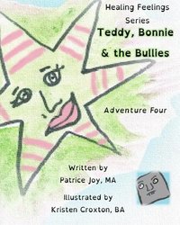 Teddy, Bonnie and the Bullies: Adventure Four (hftad)