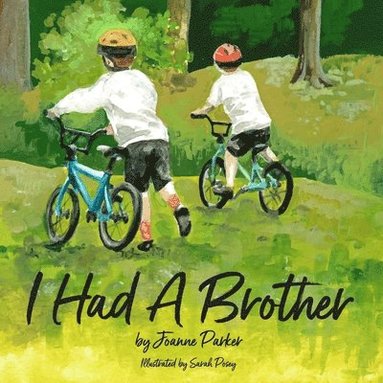 I Had A Brother (hftad)
