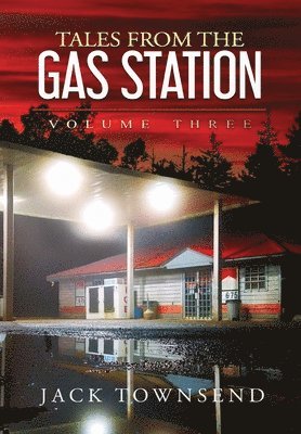 Tales from the Gas Station (häftad)