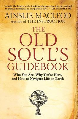 The Old Soul's Guidebook (hftad)