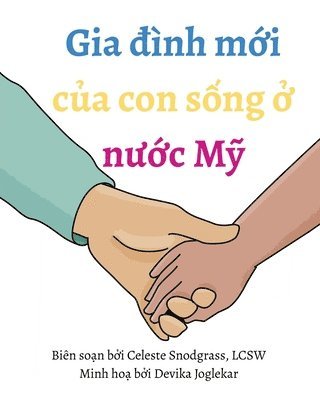 My New Family in the United States: I'm Being Adopted from Vietnam (kartonnage)