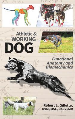 Athletic and Working Dog (inbunden)