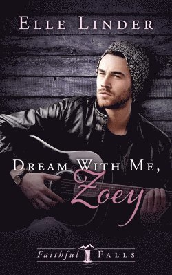 Dream With Me, Zoey (h�ftad)