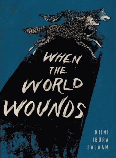 When the World Wounds (häftad)