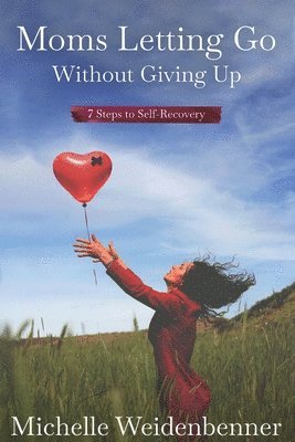 Moms Letting Go Without Giving Up (hftad)