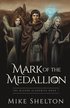 Mark of the Medallion