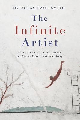 Infinite Artist - Douglas Paul Smith - Häftad (9781733570817) | Bokus
