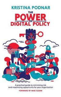The Power of Digital Policy (inbunden)