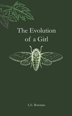 Evolution of a Girl (häftad)