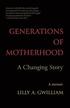 Generations of Motherhood