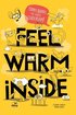 Feel Warm Inside: Funny Quotes for Serious Leadership