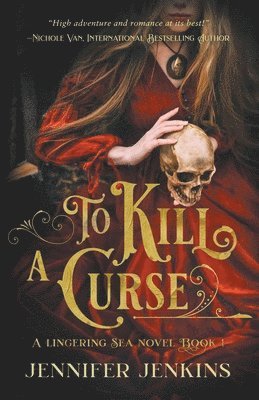 To Kill a Curse (hftad)