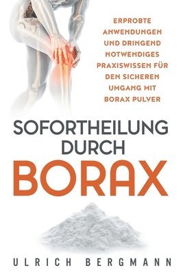 Sofortheilung durch Borax (inbunden)