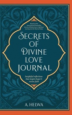 Secrets of Divine Love Journal (hftad)